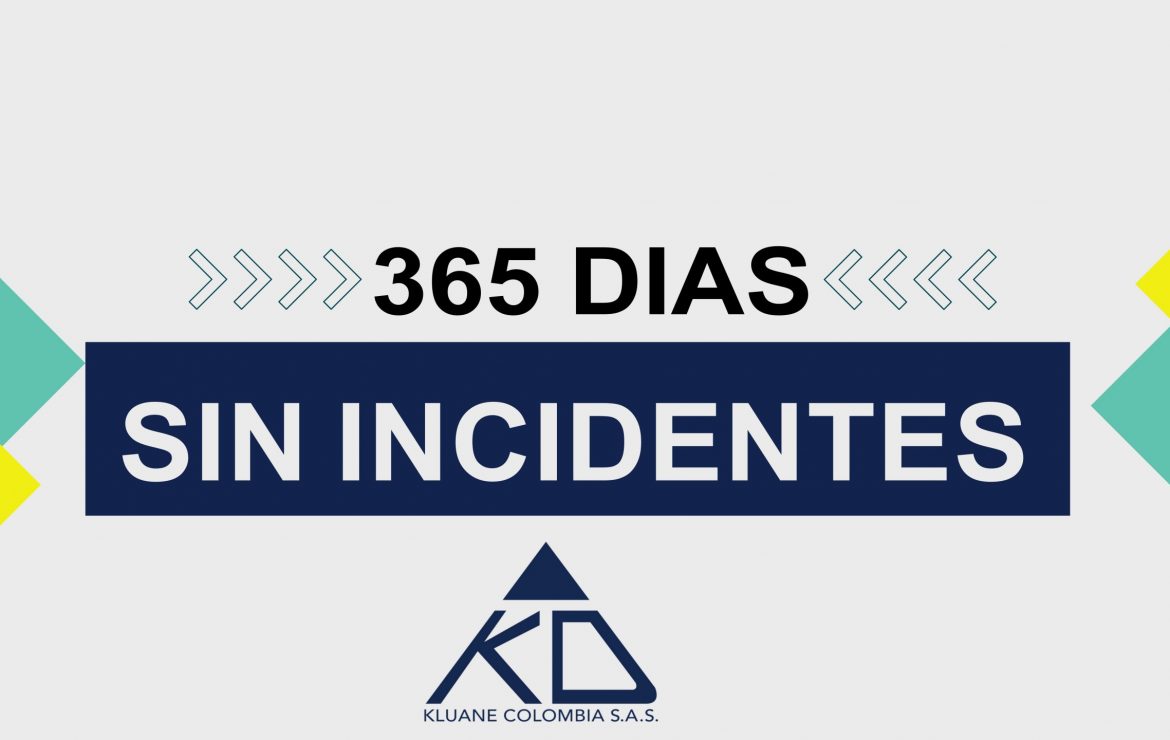 365 Días sin incidentes incapacitantes proyecto – Guayabales